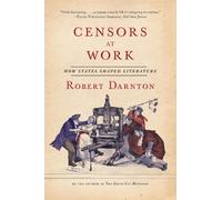 Robert Darnton Censors at Work (Tascabile)