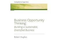 Robert David Hughes Business Opportunity Thinking (Tascabile)