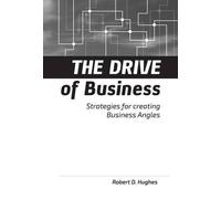 Robert David Hughes The Drive of Business (Copertina rigida)