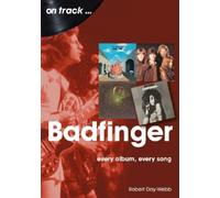 Robert Day-Webb Badfinger On Track (Tascabile) On Track
