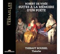 Robert de Visée – Suites à la mémoire d'un poète – CD