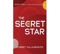 Robert DeLaurentis The Secret Star (Copertina rigida) (PRESALE 24/07/2025)