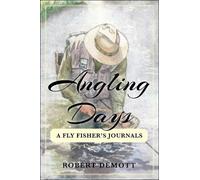 Robert DeMott Angling Days (Copertina rigida)