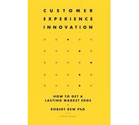 Robert Dew Customer Experience Innovation (Copertina rigida)