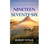 Robert Dewar Nineteen Seventy-Six (Tascabile)