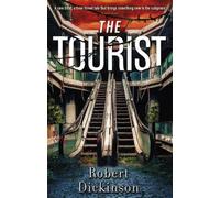 Robert Dickinson The Tourist (Tascabile)