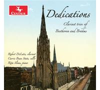 Robert DiLutis Dedications - Clarinet Trios of Beethoven and Brahms (CD)
