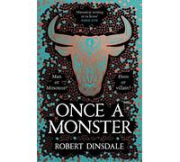 Robert Dinsdale Once a Monster (Copertina rigida)