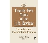 Robert Disch Twenty-Five Years of the Life Review (Copertina rigida)