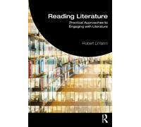 Reading Literature: Practical Approaches to Engaging with Literature