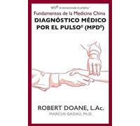 Robert Doane Diagnóstico Médico por el Pulso(R) (MPD(R)) (Tascabile)