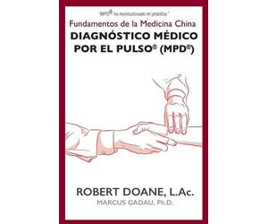 Robert Doane Diagnóstico Médico por el Pulso(R) (MPD(R)) (Tascabile)