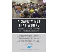Robert Doar A Safety Net That Works (Tascabile) American Enterprise Institute