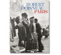 Robert Doisneau. Paris [Hardcover] [Jul 09, 2024] Gautrand, Jean Claude