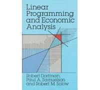Robert Dorfman Linear Programming and Economic Analysis (Tascabile)