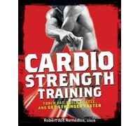 Robert Dos Remedios Cardio Strength Training (Tascabile)