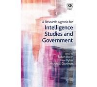 Robert Dover A Research Agenda for Intelligence Studies and G (Copertina rigida)