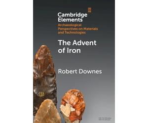 Robert Downes The Advent of Iron (Tascabile)