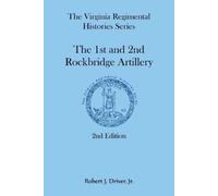 Robert Driver The Virginia Regimental Histories Series (Tascabile)