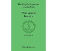 Robert Driver The Virginia Regimental Histories Series (Tascabile)