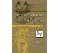 Robert Dudley The Biomechanics of Insect Flight (Tascabile)