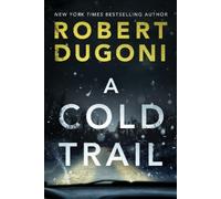 Robert Dugoni A Cold Trail (Tascabile) Tracy Crosswhite