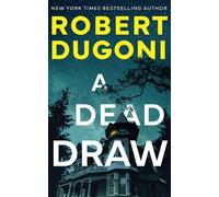 Robert Dugoni A Dead Draw (Tascabile) Tracy Crosswhite