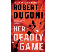 Robert Dugoni Her Deadly Game (Tascabile) Keera Duggan