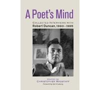 Robert Duncan A Poet's Mind (Copertina rigida)