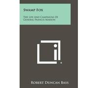 Robert Duncan Bass Swamp Fox (Tascabile)