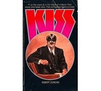 Robert Duncan Kiss (Tascabile)