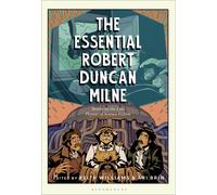 Robert Duncan Milne The Essential Robert Duncan Milne (Copertina rigida)
