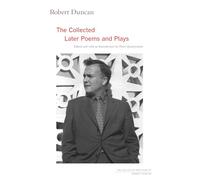 Robert Duncan Robert Duncan (Tascabile) Collected Writings of Robert Duncan