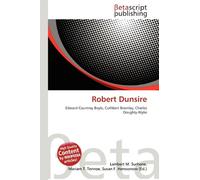 Robert Dunsire: Edward Courtney Boyle, Cuthbert Bromley, Charles Doughty-Wylie