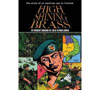 Robert Durand Don Lomax High Shining Brass (Tascabile) Vietnam Journal