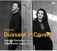 Adriana Gonzalez; Inaki Encina Oyon - Dussaut & Covatti: Melodies