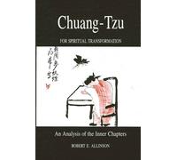 Robert E. Allinson Chuang-Tzu for Spiritual Transformation (Tascabile)