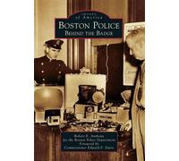 Robert E. Anthony Boston Police (Tascabile) Images of America