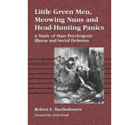 Robert E. Barthol Little Green Men, Meowing Nuns and Head-Hunting Pa (Tascabile)