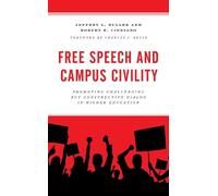 Robert E. Cipriano Jeffrey L. Bu Free Speech and Campus Civi (Copertina rigida)