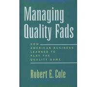 Robert E. Cole Managing Quality Fads (Copertina rigida)
