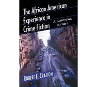 Robert E. Crafton The African American Experience in Crime Fiction (Tascabile)