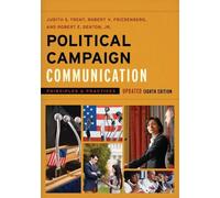 Robert E. Dento Political Campaign Communication in the 2016 Preside (Tascabile)