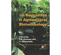 Robert E. Evenson Regulation of Agricultural Biotechnology (Copertina rigida)