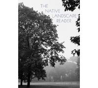 Robert E Grese The Native Landscape Reader (Tascabile)