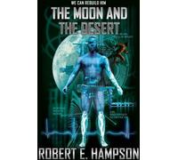 Robert E. Hampson The Moon and the Desert (Tascabile)