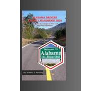 Robert E Harding Alabama Drivers Licence Handbook 2024 (Tascabile)