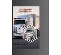 Robert E Harding Truck Drivers Handbook 2024 (Tascabile)