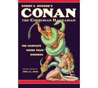 Robert E Howard John Fin Robert E. Howard's Conan the Cimmerian Barb (Tascabile)