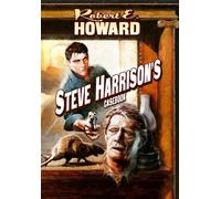 Robert E Howard Steve Harrison's Casebook (Copertina rigida)